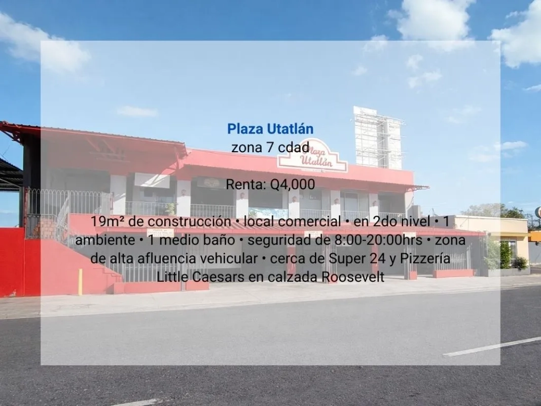 Local en Renta en Plaza Utatlán zona 7 cdad